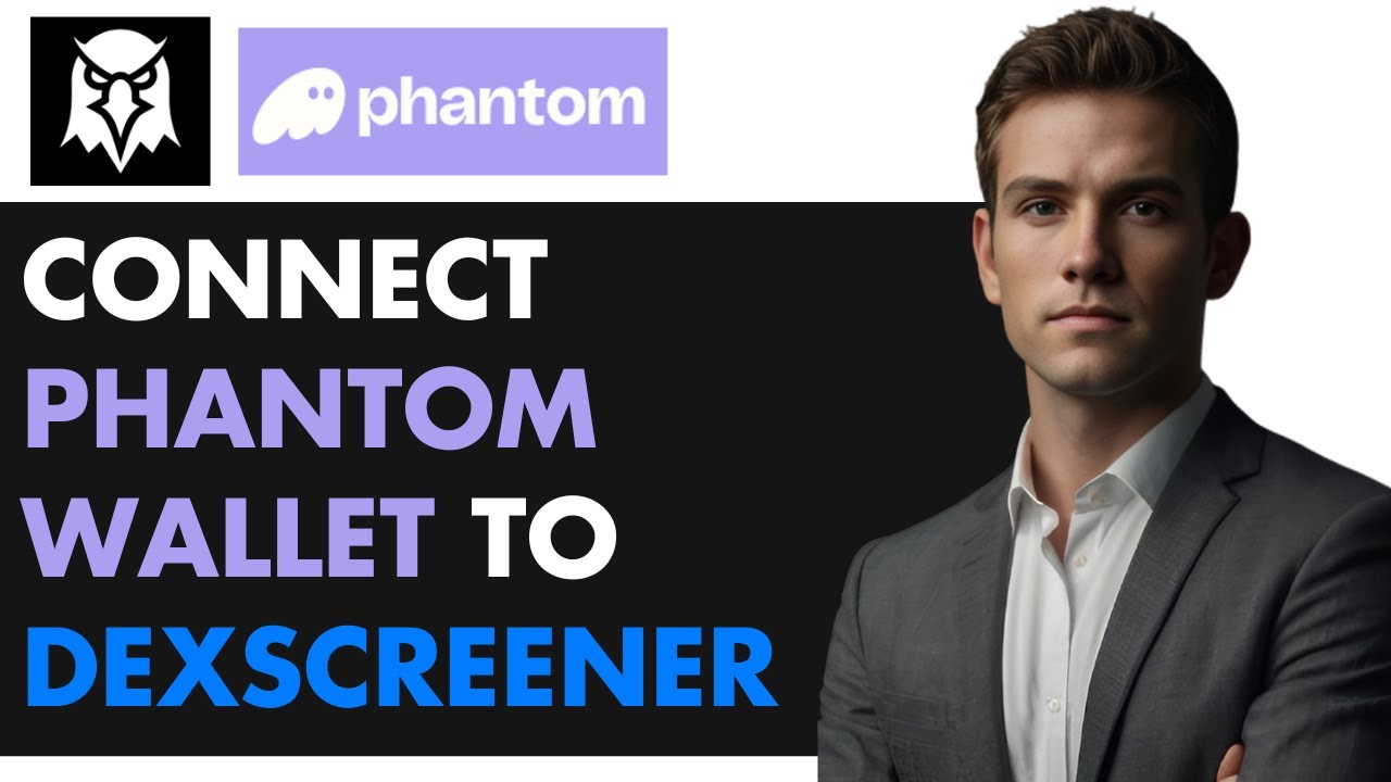 How to Connect Phantom Wallet to Dexscreener (2025 Updated Tutorial ...