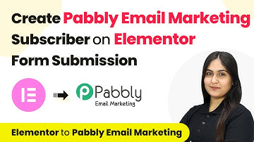 How to Automatically Create Pabbly Email Marketing Subscriber on Elementor Form Submission