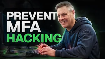 MFA Hacking & How to Defend Against it