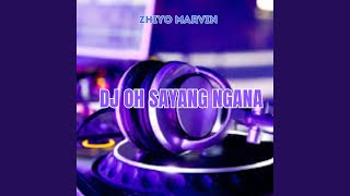 Oh Sayang Ngana Ini Bagaimana (Remix)