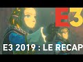 E3 2019 : Année Décevante ? Résumé 🎮