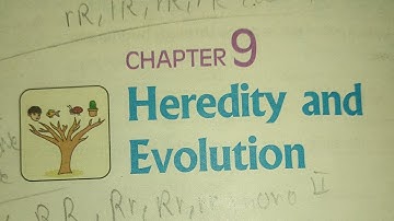 HEREDITY AND EVOLUTION | SCIENCE | CHAPTER-9 | CLASS 10TH NCERT BOOK | THEORY NOTES..