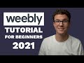 Weebly Tutorial for Beginners - How to Use Weebly in 2021