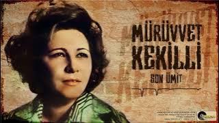 Mürüvvet Kekilli - Son Ümit (003ismail)