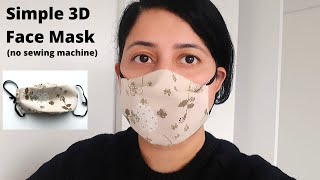 FACE MASK SEWING TUTORIAL | How to make a Cloth Face Mask | Easy 3D Face Mask