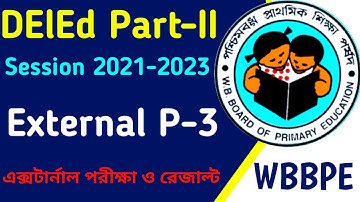 DElEd Part-II External Exam Session 2021-2023  & Result