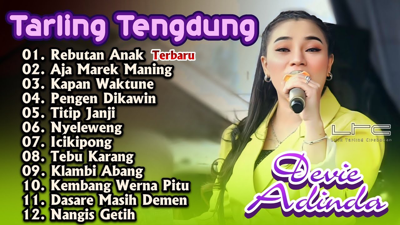 REBUTAN ANAK TENGDUNG TARLING DEVIE ADINDA CITRA NADA TERBARU 2025