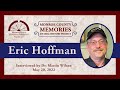 Oral History: Eric Hoffman