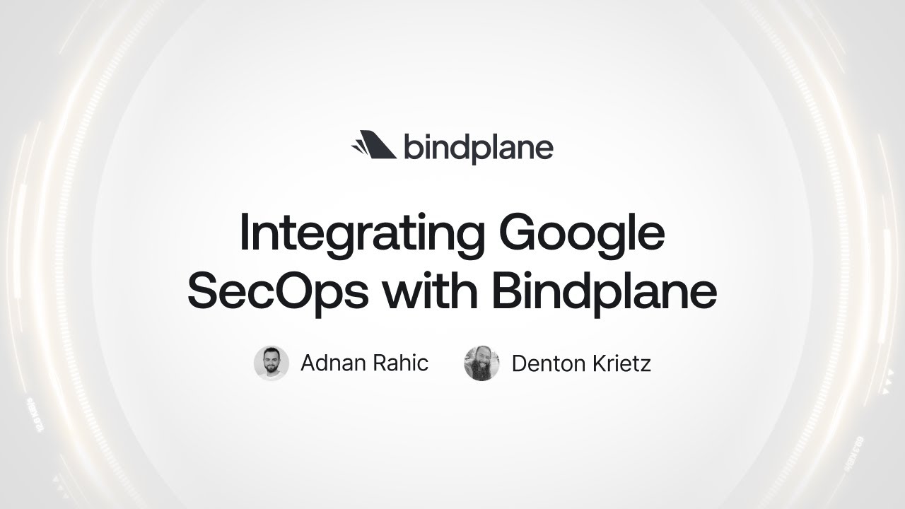 Integrating Google SecOps with Bindplane April 2025
