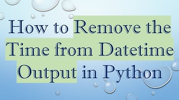 How to Remove the Time from Datetime Output in Python