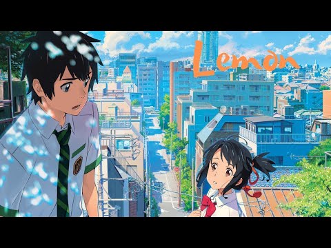 Your Name - Lemon [AMV]