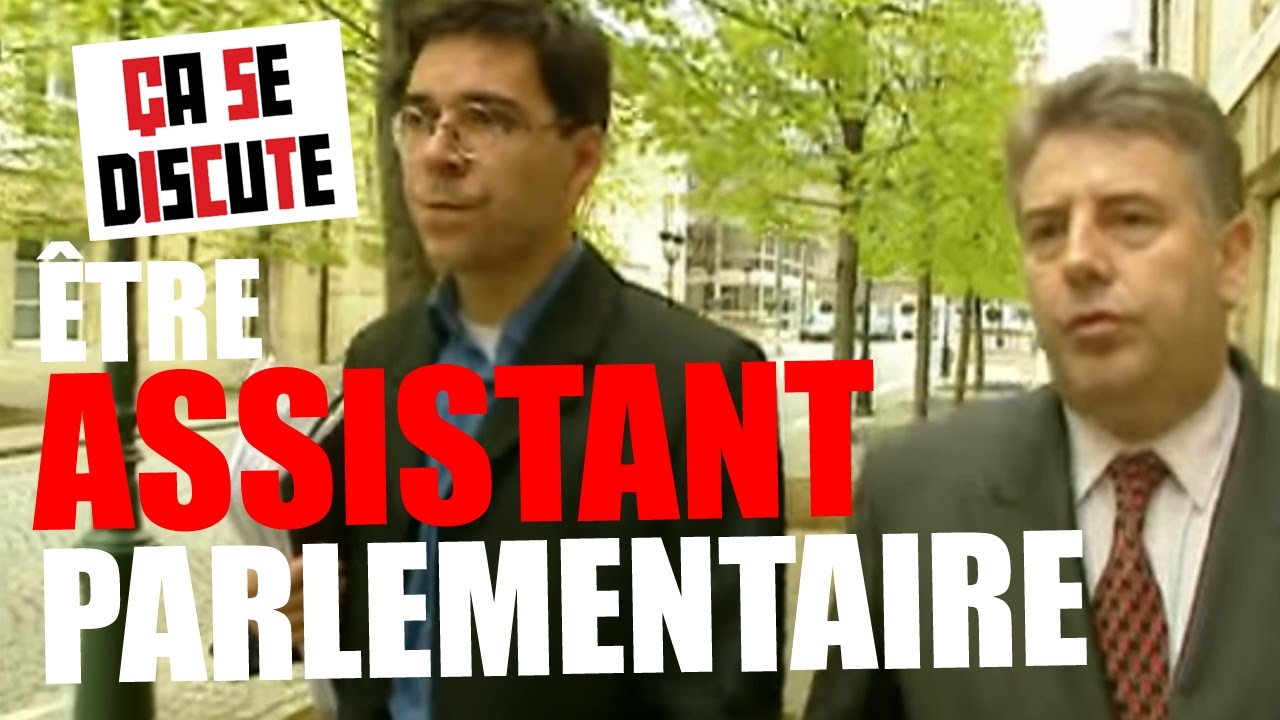 A quoi ressemble le métier d'assistant parlementaire? Ça se discute — free download