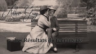 Les Résultats du féminisme (1906) Alice Guy