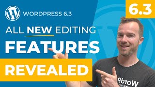 WORDPRESS 6.3 FEATURES in 6 mins - Don