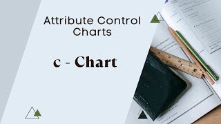 Operations Management | Attribute Control Chart | c-chart