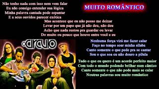 O Círculo - Muito Romântico [Caetano Veloso]