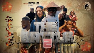A BLACK-CHINESE MOVIE PART 2 (SHORT FILM)// Masster Lee