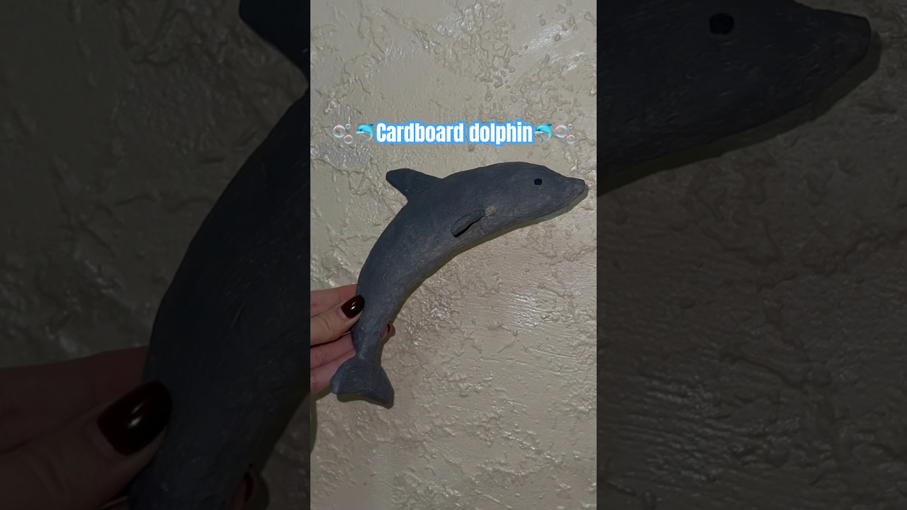 Part 2: Cardboard dolphin🐬🫧✨