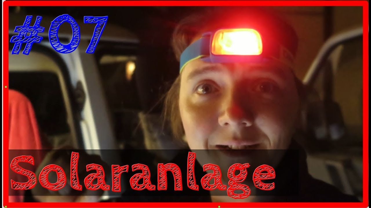 Solaranlage in Wohnmobil einbauen | VW T4 Camper Ausbau #07 - YouTube