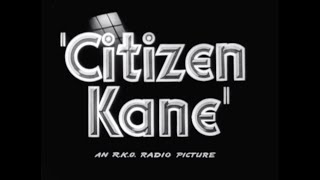 CITIZEN KANE ('41) - Original Trailer