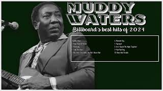Muddy Waters-Year's greatest hits roundup: Hits 2024 Collection-Supreme Hits Selection-Celebrat