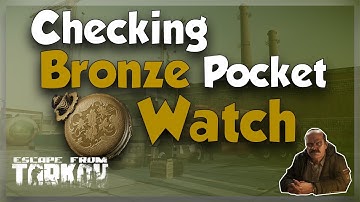 Prapor Task Checking - The Bronze Pocket Watch - Escape from Tarkov