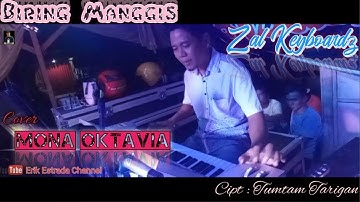 BIRING MANGGIS COVER TERBARU - || Voc : Mona Oktavia || Arr : Zal Keyboardz || Azkadina Live Music |