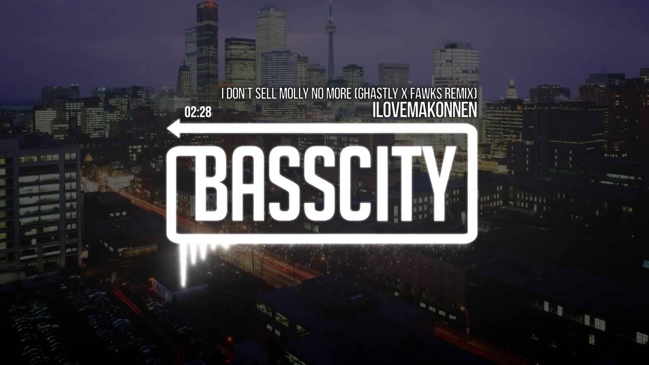 ILOVEMAKONNEN - I Don't Sell Molly No More (Ghastly x Fawks Remix)