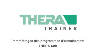 Paramétrages des programmes d'entrainement - THERA Soft screenshot 2