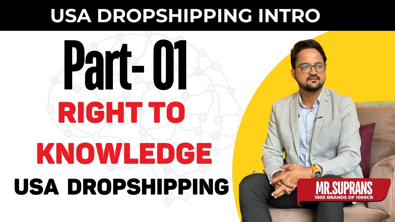 Lesson 1 | USA Dropshipping | Right to Knowledge #buinesstips # ...