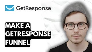 How To Make A Getresponse Funnel [2026 Guide]