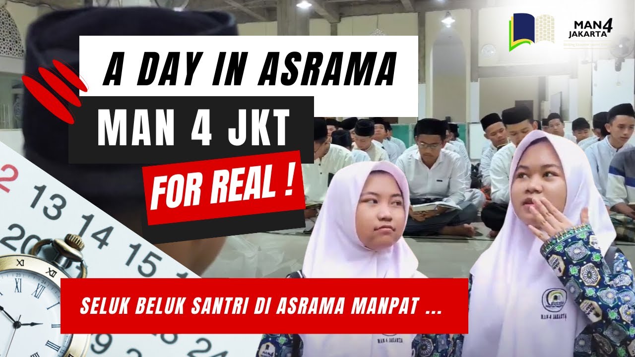 A DAY IN ASRAMA - SANTRI ASRAMA DI MAN 4 JAKARTA SELATAN 2024