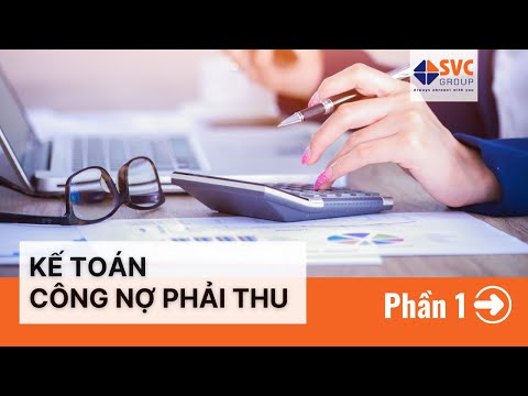 Video BÀI 5.1. KẾ TOÁN CÔNG NỢ PHẢI THU - YouTube