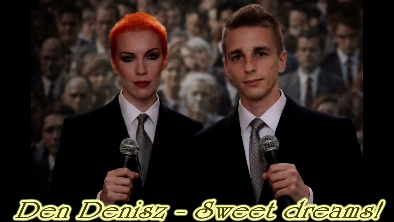 Den Denisz - Sweet dreams!