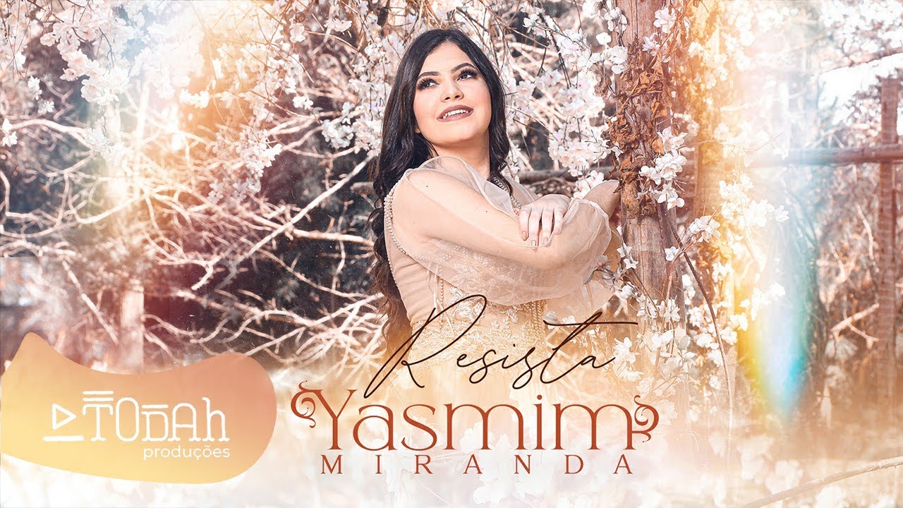 Yasmim Miranda | Resista [Clipe Oficial]