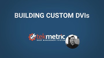 Create Custom Digital Vehicle Inspections (DVI)