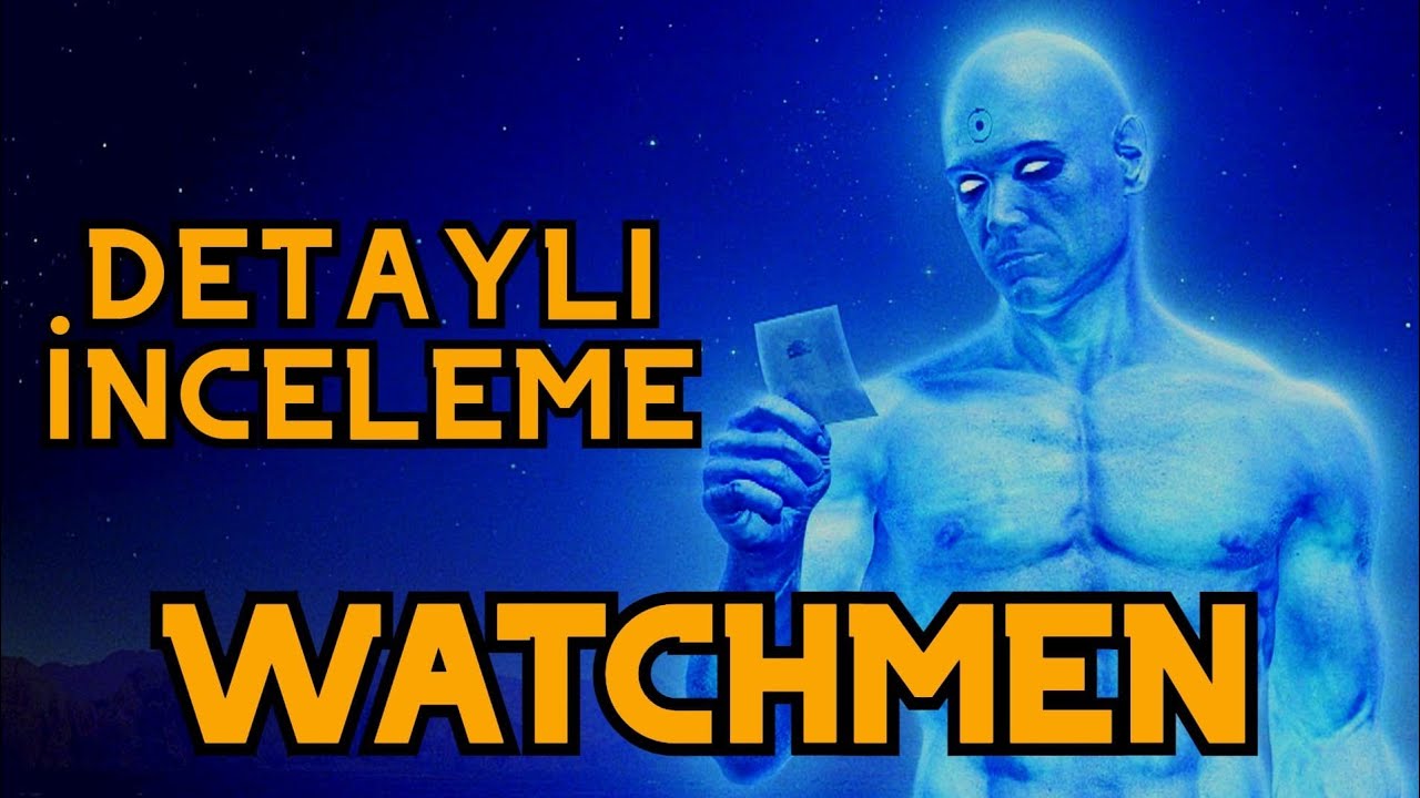 En İyi Süper Kahraman Filmi: Watchmen Detaylı İnceleme
