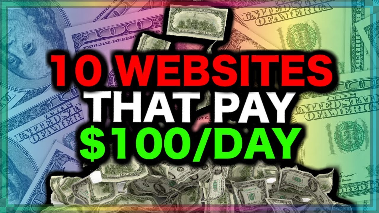 10 Websites You Can Make $100 A DAY Working From Home (DAILY PAYOUTS)