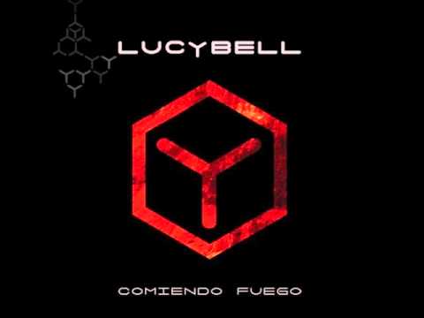 Lucybell Hoy soñé