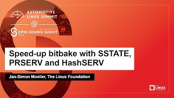 Speed-up bitbake with SSTATE, PRSERV and HashSERV - Jan-Simon Moeller, The Linux Foundation