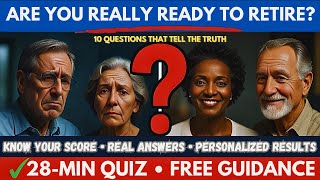 Retirement Readiness Quiz: Are You REALLY Ready to Retire? | 10 Questions (2026)