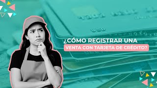 ¿Cómo registrar una venta con tarjeta de crédito? screenshot 5