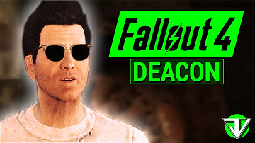 FALLOUT 4: Deacon COMPANION Guide! (Everything You Need To Know About Deacon in Fallout 4!)