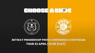 Betway Prem Press Conference | Soweto Derby | Pirates vs Chiefs ☠️🆚✌️