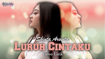 Shinta Arsinta - Luruh Cintaku (Video Lirik) Goyang Esek Esek