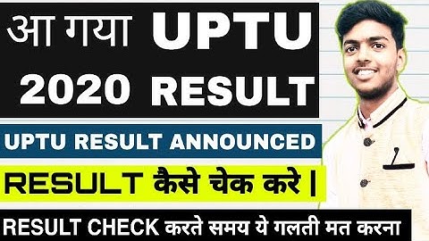 आ गया Uptu Result | UPTU 2020 RESULT Announced | How to check  Uptu Result •Uptu/UPSEE latest update