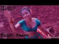 Saami saami song  51 surround sound  dolby atmos tamil