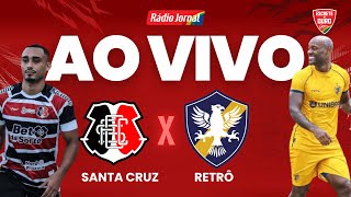 RETRÔ X SANTA CRUZ | CAMPEONATO PERNAMBUCANO 21.01.26