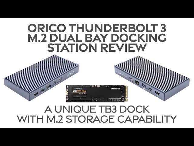 ORICO 2 Bay Thunderbolt 3 HUB M.2 NVMe/NGFF USB-C Docking Station