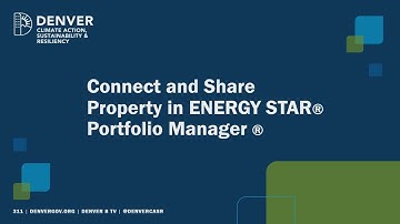 How to Connect and Share Property in ENERGY STAR Portfolio Manager
